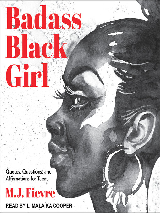 Title details for Badass Black Girl by M.J. Fievre - Available